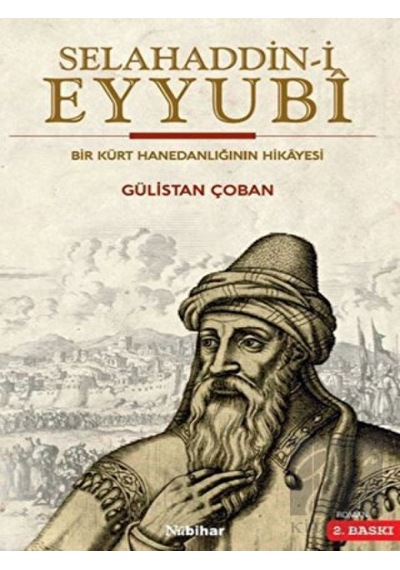 Selahaddin-i Eyyübi - Gülistan Çoban - Kent Işıkları Yayınları