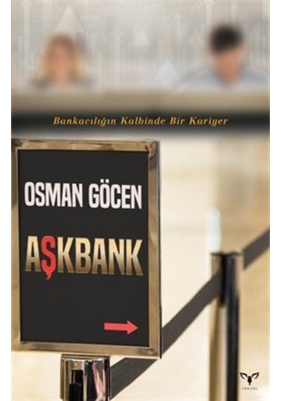 Aşkbank / Osman Göcen