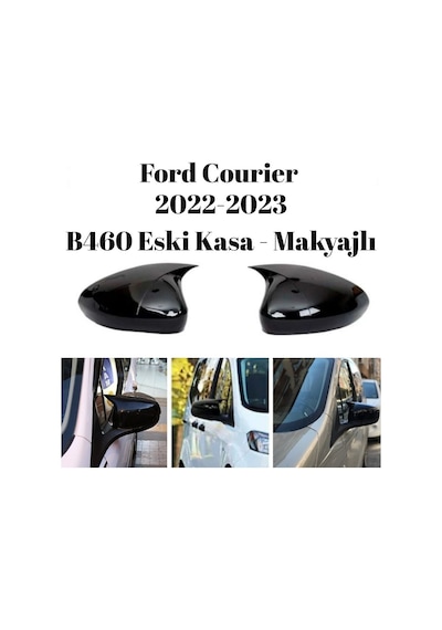 Ford Courier 2022 2023 B460 Eski Kasa Makyajlı Uyumlu Yarasa Ayna Kapağı Seti Batman Parlak Siyah