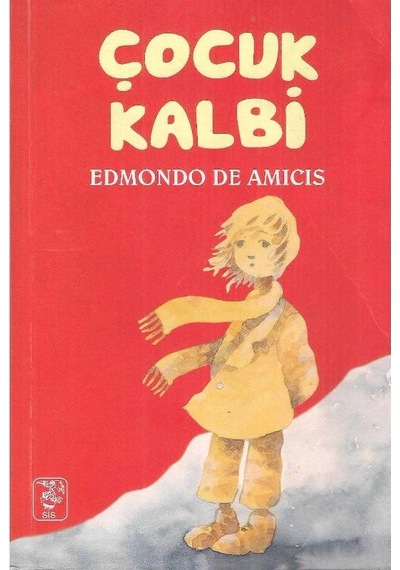 Çocuk Kalbi - Edmondo De Amicis 2.el