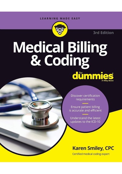 Medical Billing & Coding For Dummies