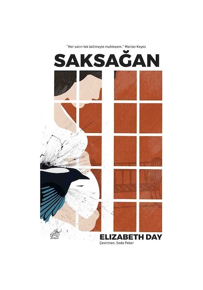 Saksağan - Elizabeth Day - Düşbaz
