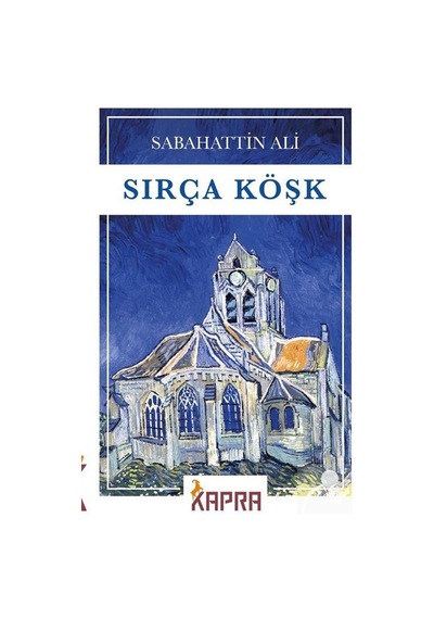 Sırça Köşk / Sabahattin Ali N11.2756