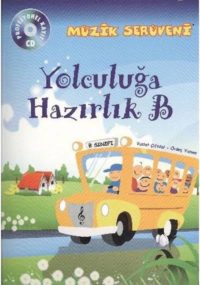 Müzik Serüveni Yolculuğa Hazırlık B - Erdal Akalın - Porte Müzik Eğitim Yayınları