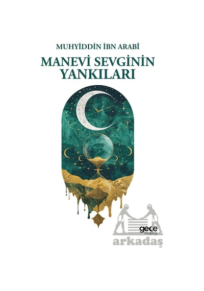 Manevi Sevginin Yankıları