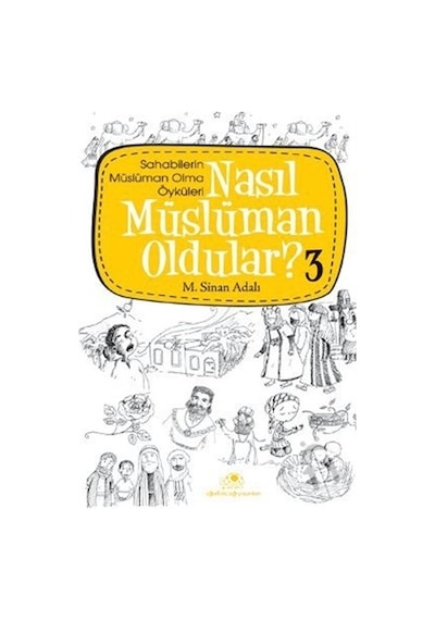 Uğurböceği Yayınları Nasıl Müslüman Oldular 3