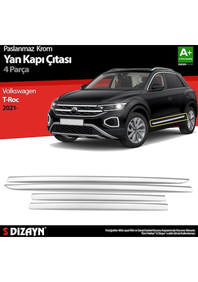 S-Dizayn  Volkswagen T-roc Uyumlu Makyajlı Krom Yan Kapı Çıtası 4 Parça. 2021 Üzeri Parça