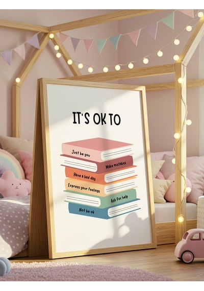 It's Ok To Dijital Baskı Poster V2 Çerçevesiz