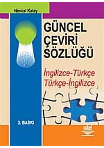 Güncel Çeviri Sözlüğü - Nevzat Kalay - Nobel Akademik Yayıncılık