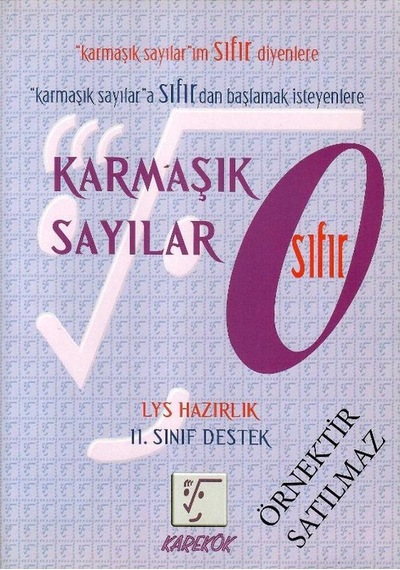 Karekök Karmaşık Sayılar Sıfır Kitap Örnek Kitaptır.orjinal Basımı İle Bire Bir Aynıdır