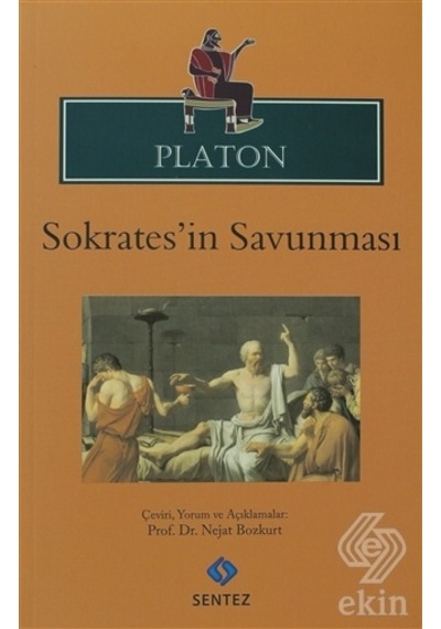 Sokrates'in Savunması - Platon - Sentez Yayıncılık
