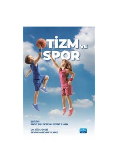 Otizm Ve Spor / Sevim Handan Yılmaz
