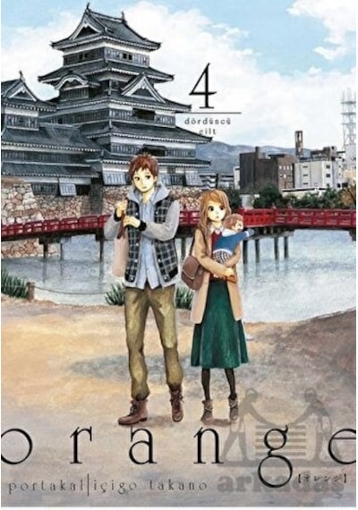 Orange Cilt 4 - içigo Takano - Komik Şeyler