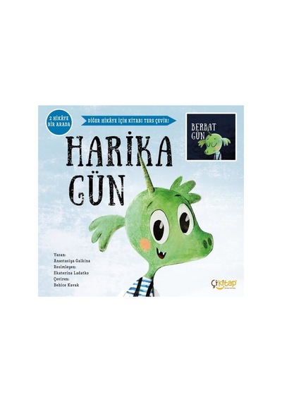 Harika Gün - Berbat Gün - 2 Kitap Bir Arada - Anastasiya Galkina - Çi Kitap Yayınları