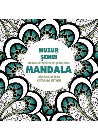 Huzur Şehri - Mandala