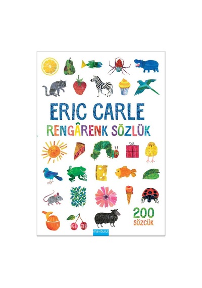 Rengarenk Sözlük - Eric Carle - Mavi Bulut Yayıncılık