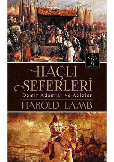 Haçlı Seferleri / Harold Albert Lamb 9786054977512