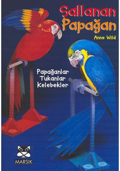 Kes-Katla-Yapıştır Dizisi:Sallanan Papağan- Marsık Kitap