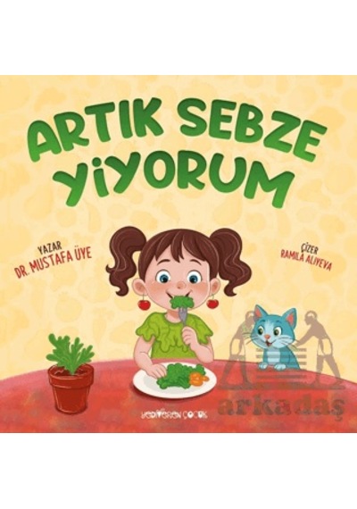 Artık Sebze Yiyorum Yediveren Çocuk