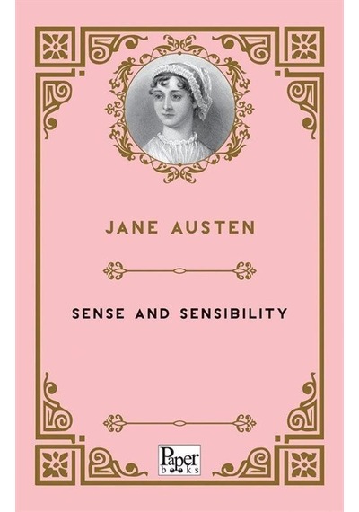 Sense And Sensibility / Jane Austen