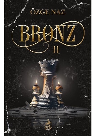 Bronz - 2 - Özge Naz - Ren Kitap