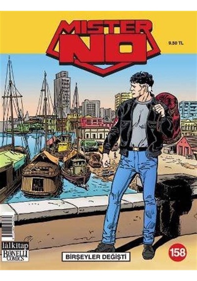 Mister No Sayı 158 - Bir Şeyler Değişti - Guido Nolitta - Lal