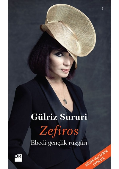 Zefiros - Ebedi Gençlik Rüzgarı - Gülriz Sururi - Doğan Kitap