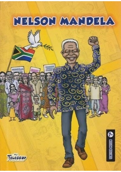 Nelson Mandela - Tanıyor Musun? - Johanne Menard - Teleskop Popüler Bilim