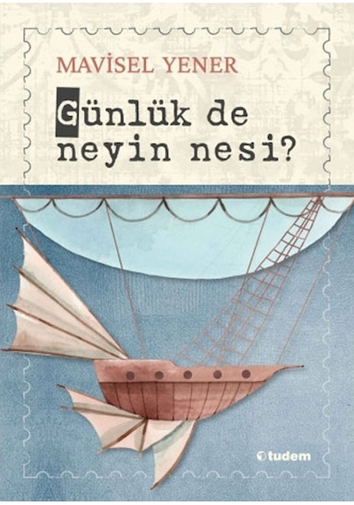 Günlük De Neyin Nesi ? Mavisel Yener Tudem Yayınları