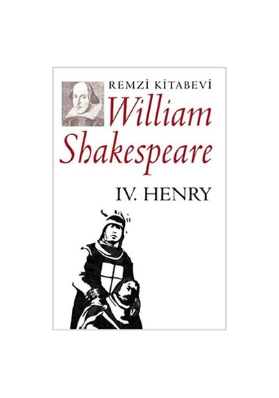 IV. Henry - William Shakespeare - Remzi Kitabevi