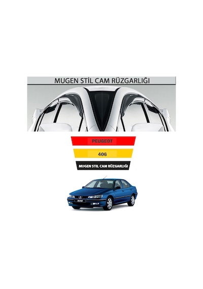 Peugeot 406 Mugen Cam Rüzgarlığı 4 Lü Takım