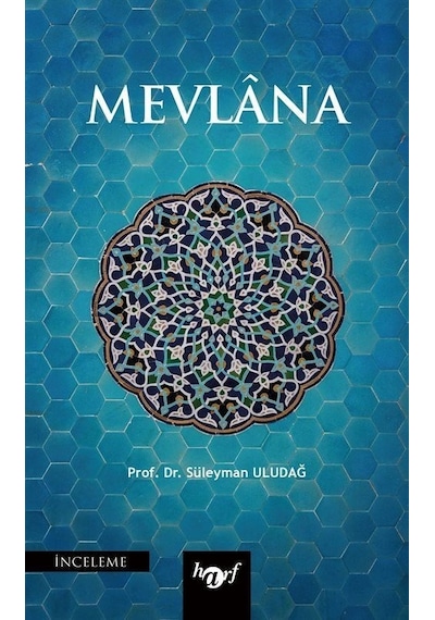 Mevlana - Süleyman Uludağ - Harf Yayınları
