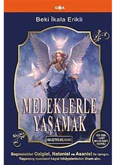 Meleklerle Yaşamak -  Beki İkala Erikli -  Goa