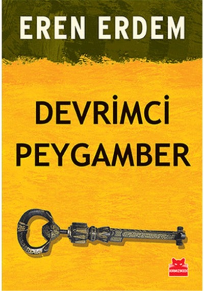 Devrimci Peygamber - Eren Erdem - Kırmızı Kedi
