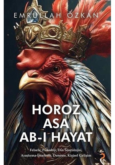 Horoz Asa Ab-ı Hayat / Emrullah Özkan