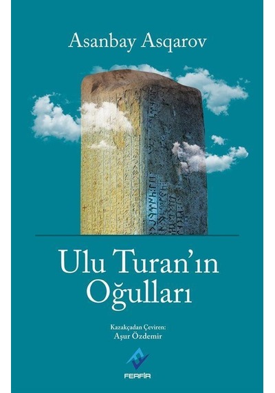 Ulu Turan'ın Oğulları - Asanbay Asqarov - Ferfir