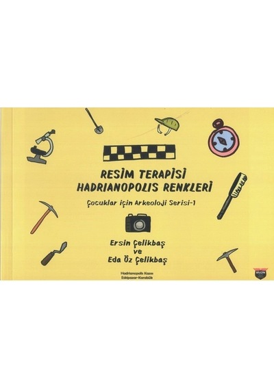 Resim Terapisi Hadrianopolis Renkleri /çocuklar İçin Arkeoloji Serisi 1