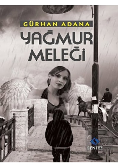 Yağmur Meleği Sentez Yayınları - Sentez Yayınları