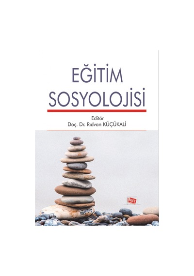 Eğitim Sosyolojisi Rıdvan Küçükali