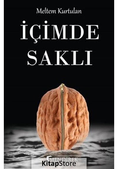 Içimde Saklı / Meltem Kurtulan