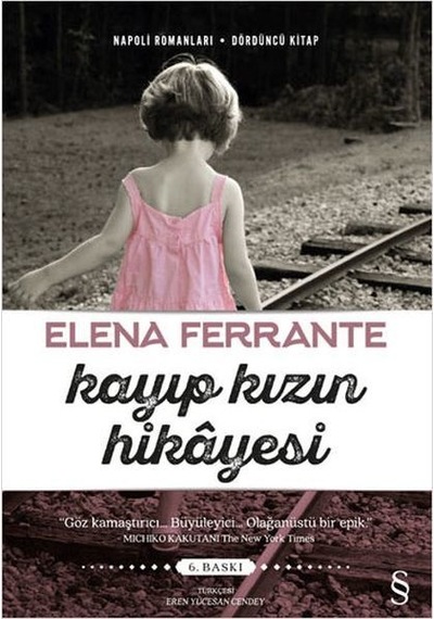 Kayıp Kızın Hikayesi - Elena Ferrante - Everest Yayınları