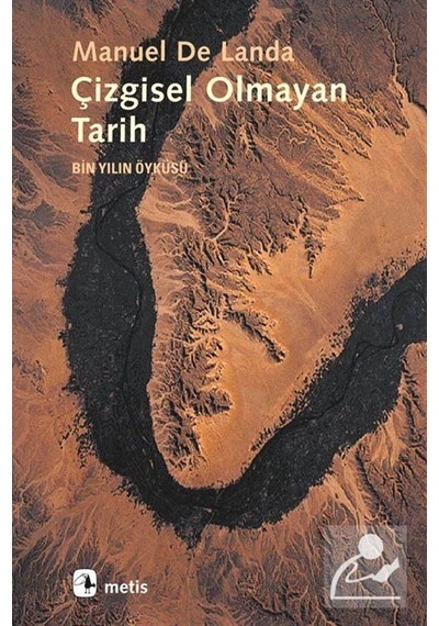 Çizgisel Olmayan Tarih - de Landa - Metis Yayınları