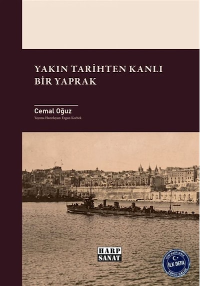 Yakın Tarihten Kanlı Bir Yaprak / Ergun Korbek