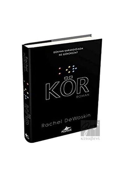Kör - Rachel DeWoskin - Pegasus