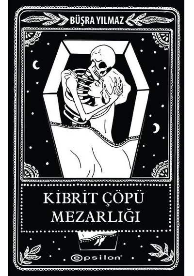 Ölüme Fısıldayan Adam 2 - Kibrit Çöpü Mezarlığı