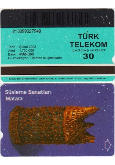 Süsleme Sanatları - Matara Telefon Kartı 30'luk Türk Telekom. Şubat 2002.