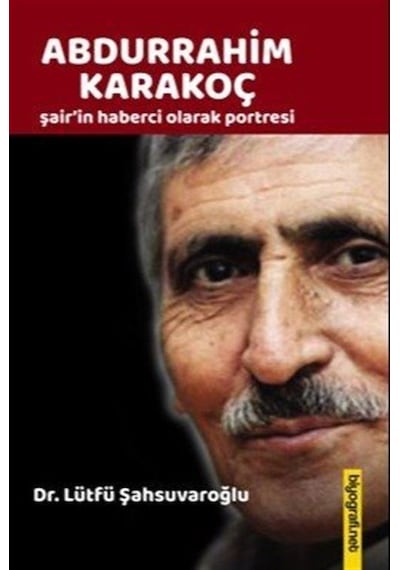 Abdurrahim Karakoç / Lütfü Şahsuvaroğlu