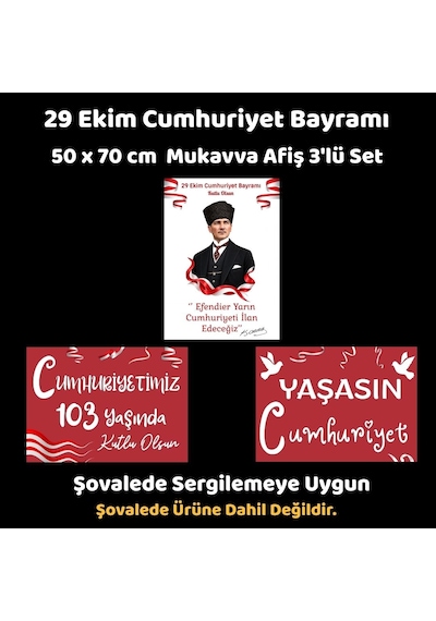 29 Ekim Cumhuriyet Bayramı 103. Yıl 3'lü Mukavva Afiş Seti 50x70 Cm Şövale Hariç Tüm Yaşlar