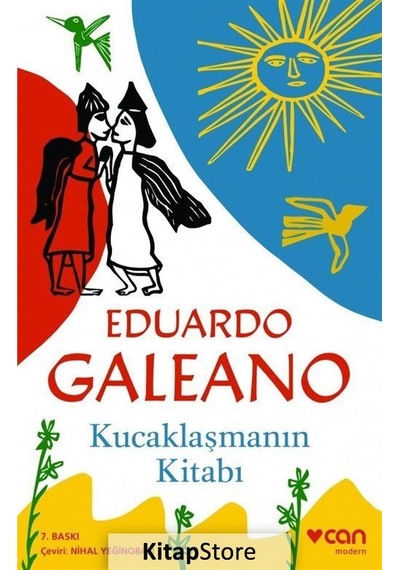 Kucaklaşmanın Kitabı / Eduardo Galeano