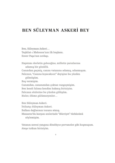 Süleyman Askeri Bey: Adanmışlardan, Ya Hep Ya Hiç Çok Renkli